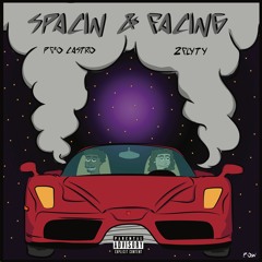 Spacing&Facing Ft. Peso Castro (prod. Tec)