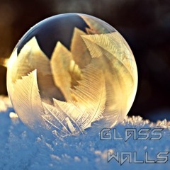 Glass Walls - Cocoa Before Commitment