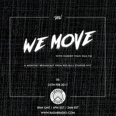 We Move 06 • Live From Red Bull Studios New York ft. Tokyo Megaplex & Samsin