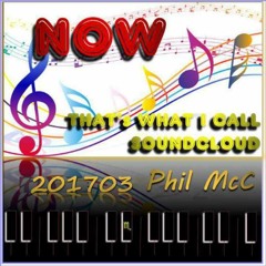 Now that's  what I call SoundCloud - Mar '17