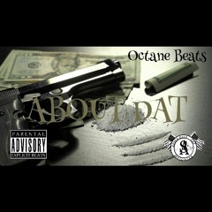 ABOUT DAT