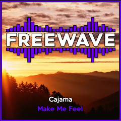 Cajama - Make Me Feel