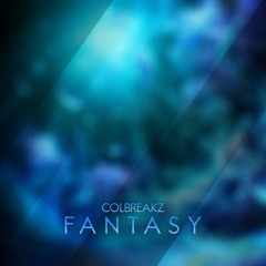 ColBreakz - Fantasy