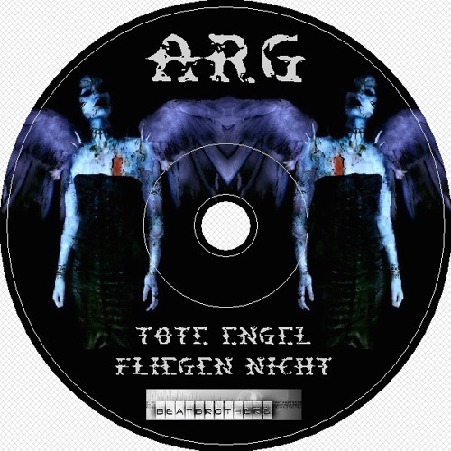 ARG - TOTE ENGEL FLIEGEN NICHT