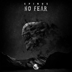 Spinus - No Fear