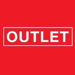 Outlet by Freemurda