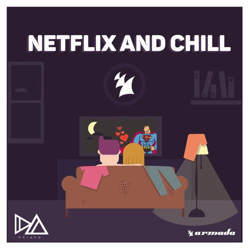 Stream Netflix and Chill (Original Mix) by Drianu | Listen online for free  on SoundCloud