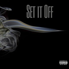 Set it Off (prod. SSJ)