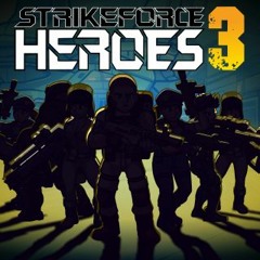 Strike Force Heroes 3 - Main Theme (Future Warfare)