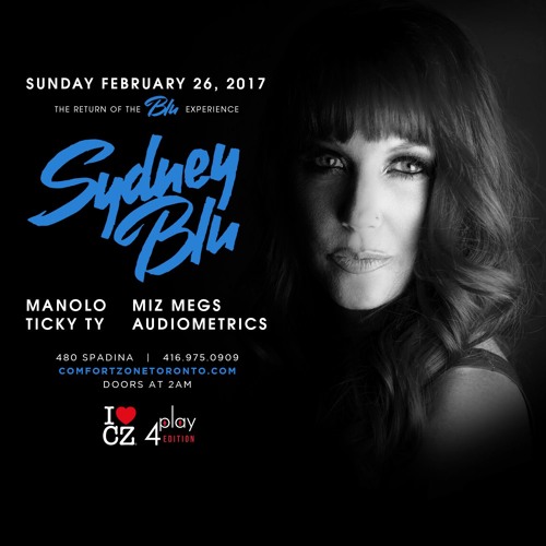Sydney Blu Live The Comfort Zone Toronto 26 02 17 By Sydney Blu