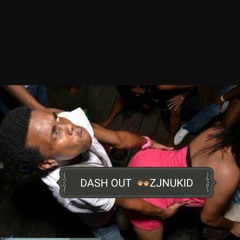 DASH OUT YUH HOLE [RAW]
