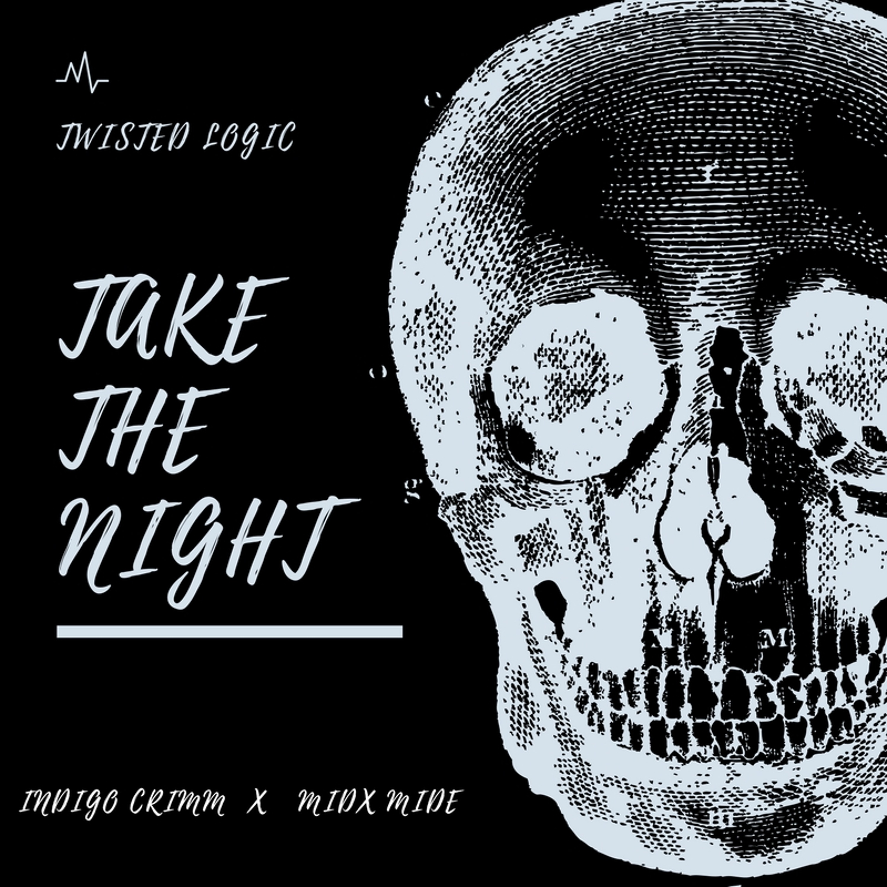 Take The Night - Indigo Crimm X Midx midé episode artwork