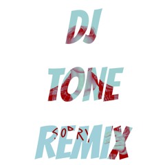 Justin Bieber - Sorry (DJ Tone Remix)