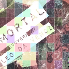 Leo Da Venci - Immortal (Freestyle)
