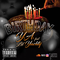 Y.A. Birthday Feat Lil Yachty - 2