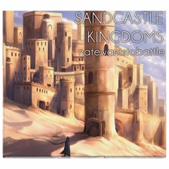 NateWantsToBattle - Sandcastle Kingdoms - Branded