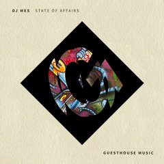 DJ Mes - State Of Affairs (preview)