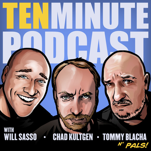 Stream episode TMP - Will Secretly Records Chad and Tommy by Ten Minute  Podcast podcast | Listen online for free on SoundCloud