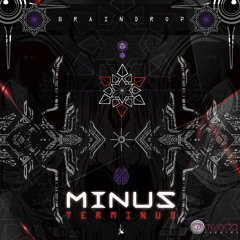 Minus Terminus Full Album Mix (Out Now Omveda Records 2016)