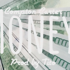 C.Carter Money Prod By Tito