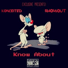 Know About (ft. $howout)
