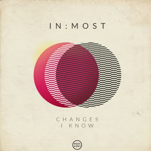 PREMIERE: In:Most - Changes (Soulvent Records)