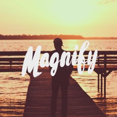 Magnify (Dwai & Holographic)