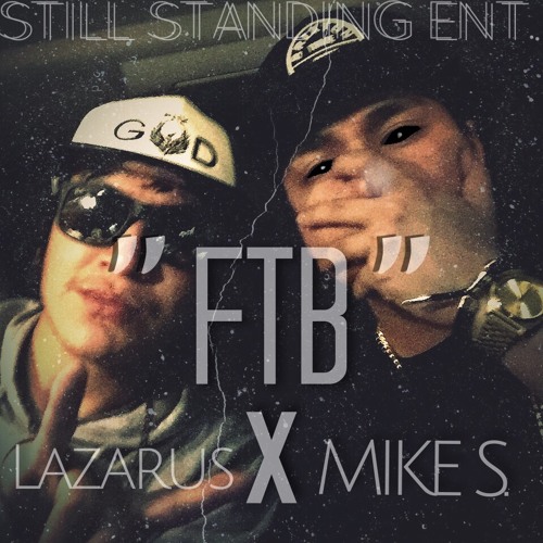FTB (feat. Lazarus)