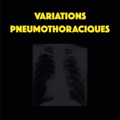 Variation Pneumothoracique 3.0