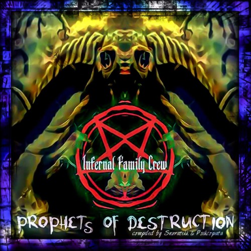MinDelve - Secret Basement [300 - XXXBPM] - VA - Prophets Of Destruction (Infernal Family Crew)
