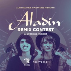 Mandragora & Devochka - Aladin (ProgEye Remix)