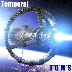 T'O'M'S - Temporal