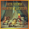 Äkta Svensk Country & Western vol.1 DJ mix artwork - Electronic music tracklist cover image