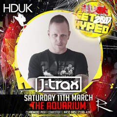 J-Trax - Illicit Get Hyped 2017 [Promo Mix]