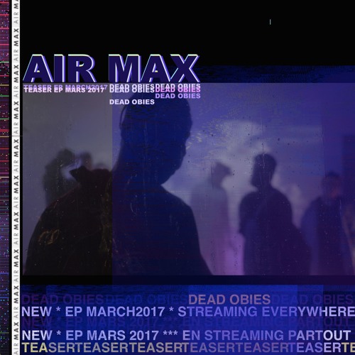 Air Max - Teaser EP 2017