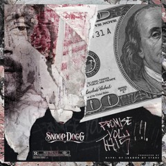 Promise You This - Snoop Dogg