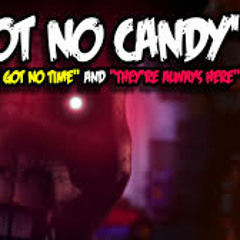 I Got No Candy  Theyre Always Here And I Got No Time MASHUP  Gomotion