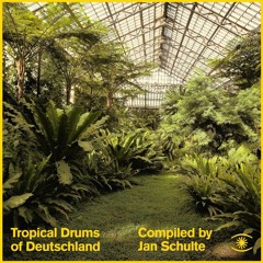 Jan Schulte - Tropical Drums Of Deutschland (Mini Mix) - 0106