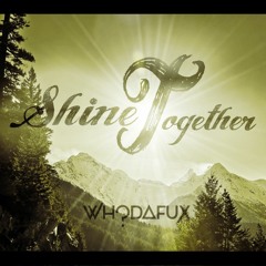 Shine Together