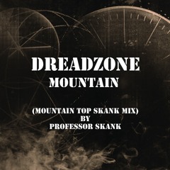 Mountain (Mountain Top Skank Mix) by Professor Skank