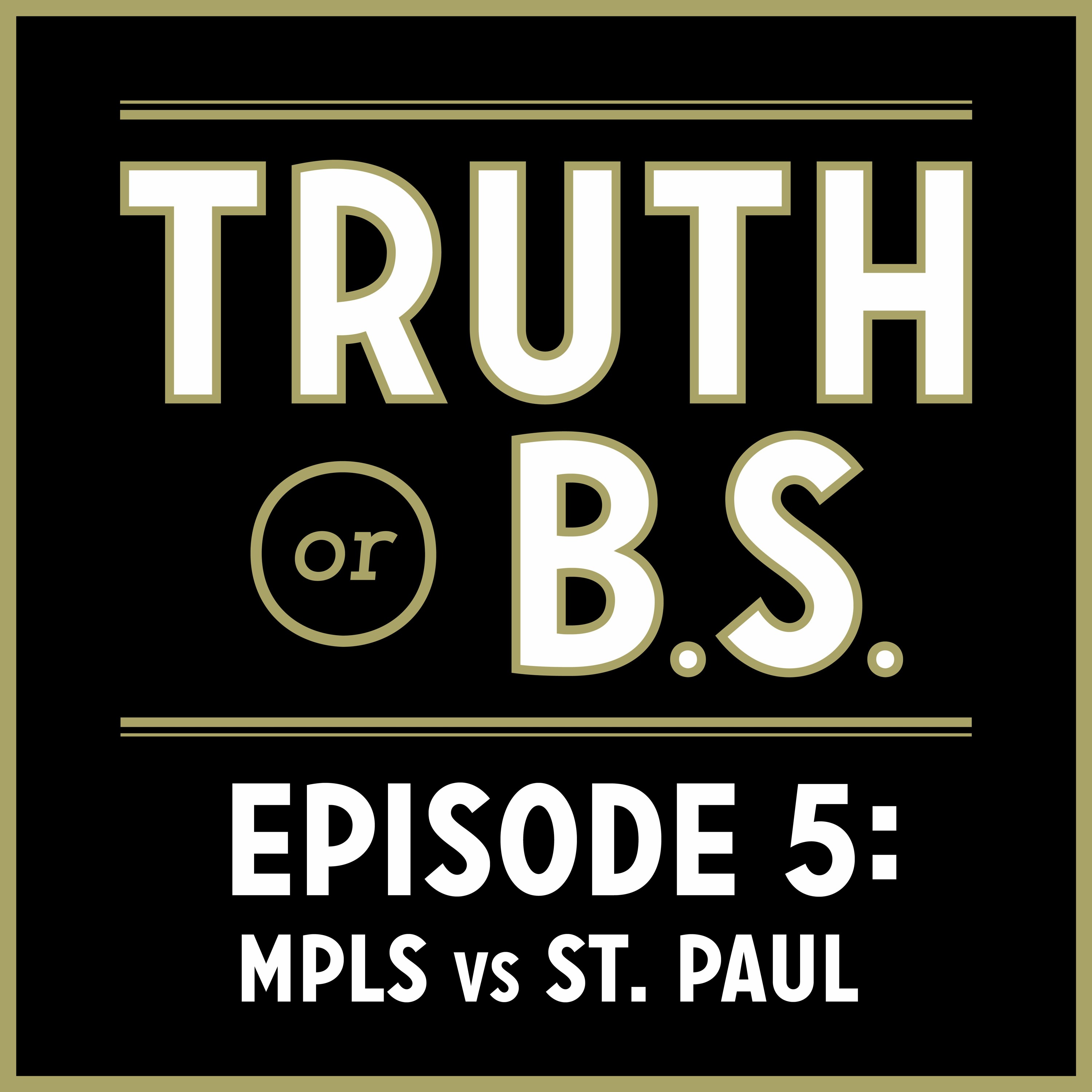 Minneapolis vs. St. Paul