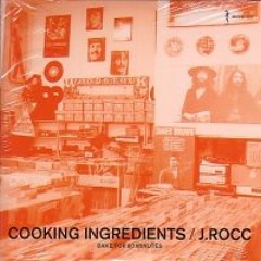 J.Rocc: Cooking Ingredients (Bake For 60 Minutes) (2008)