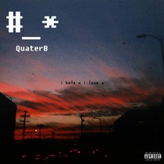 Gnash - I Hate U I Love U (QuaterB Remix)