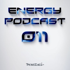 TrancEye - Energy Podcast 011