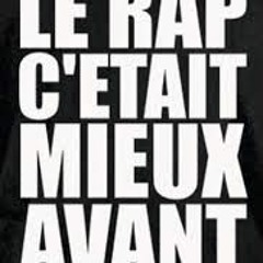 Le Rap C'etait Mieux Avant by Mten