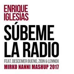 Stream Enrique Iglesias - SUBEME LA RADIO (Mirko Nanni Mashup) by MIRKO  NANNI | Listen online for free on SoundCloud