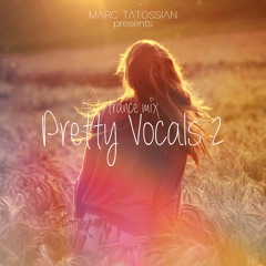 Trance Mix: Pretty Vocals 2
