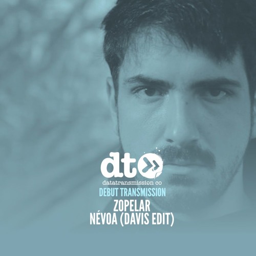 Zopelar - Névoa (Davis Edit)