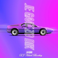 Lil Kleine - Je Gaat Zo Dik (prod. Weslo & Ketta) (Hashwell/Hessell Bootleg) FREE DOWNLOAD