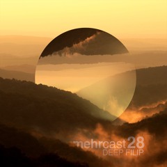mehrcast 28 - Deep Filip